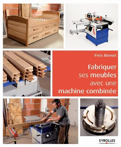 Visuel de Fabriquer ses meubles avec une machine à bois combinée