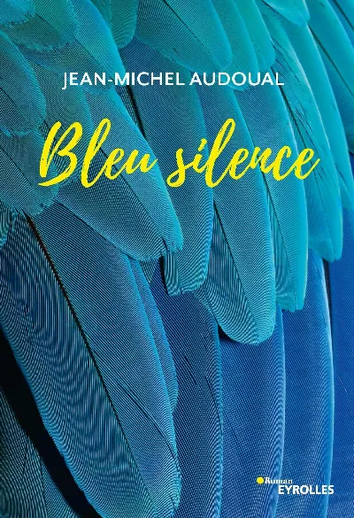 Visuel de Bleu silence