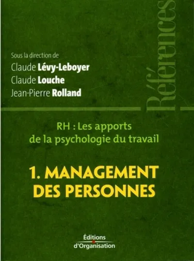 Visuel de RH : les apports de la psychologie du travail - Tome 1 - Management des personnes