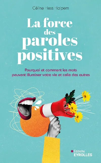 Visuel de La force des paroles positives