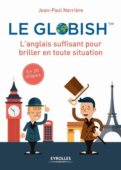 Visuel de Parlez globish !, don't speak English