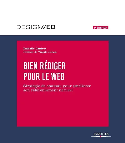 Visuel de Bien rédiger pour le Web, 4e édition