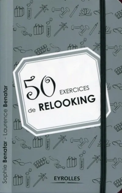 Visuel de 50 exercices de relooking