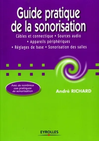 Visuel de Guide pratique de la sonorisation