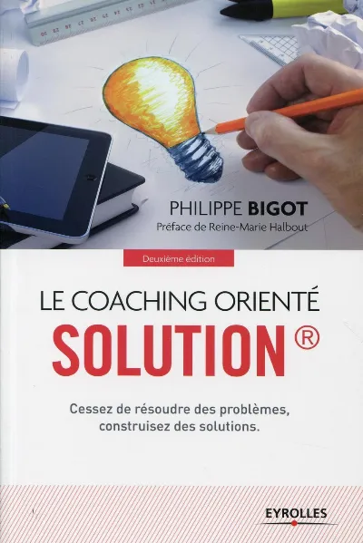 Visuel de Le coaching orienté solution ®