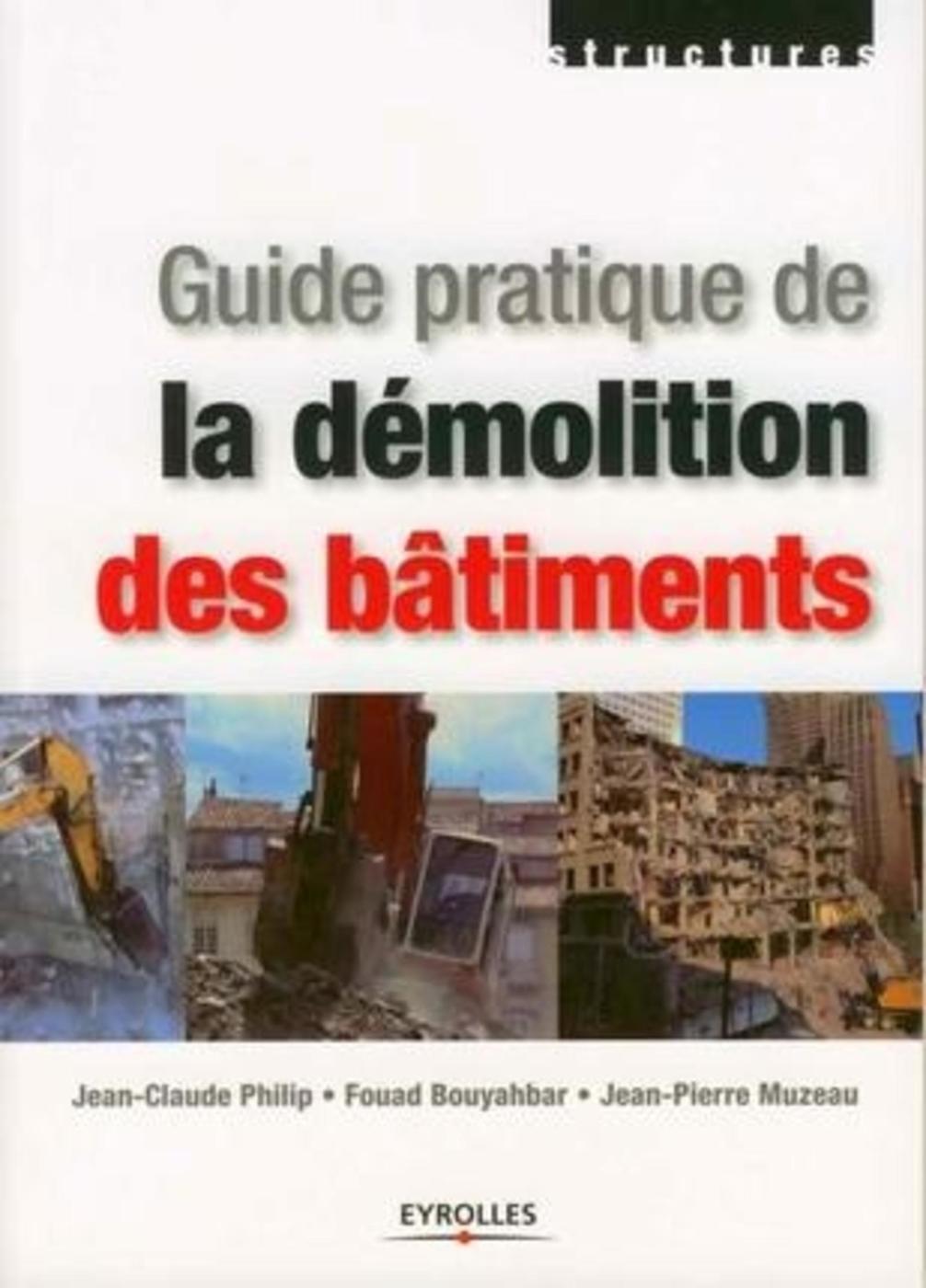 Visuel de Guide pratique de la démolition des bâtiments