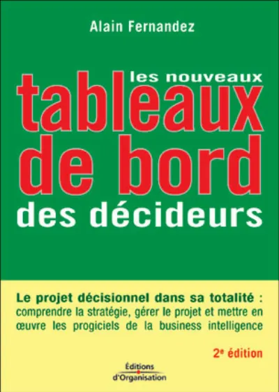 Visuel de Les Nouveaux Tableaux De Bord Des Decideurs