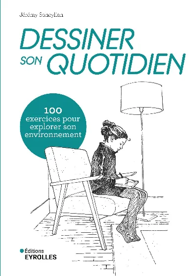 Visuel de Dessiner son quotidien
