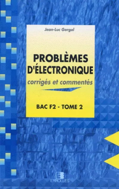 Visuel de Probleme D Electron Bac F2