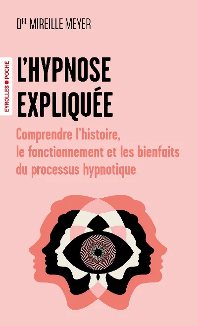 Visuel de L'hypnose expliquée