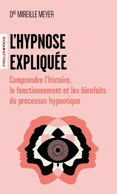 Visuel de L'hypnose expliquée