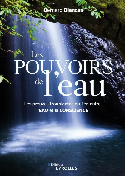 Visuel de Les pouvoirs de l'eau