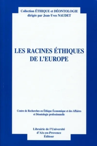 Visuel de Les racines éthiques de l'Europe