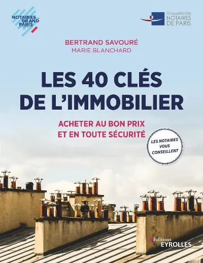 Visuel de Les 40 clés de l'immobilier