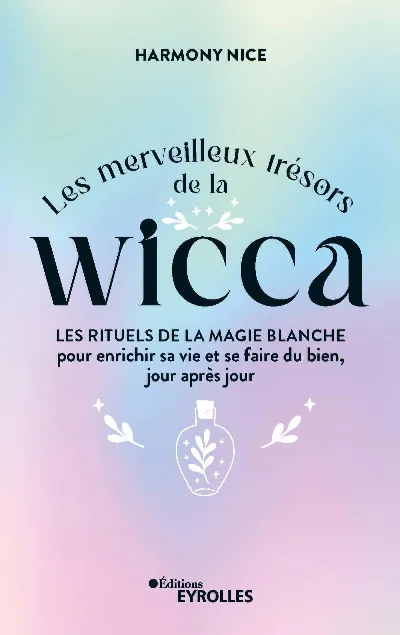 Visuel de Les merveilleux trésors de la Wicca