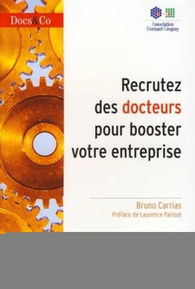 Visuel de Recrutez des docteurs pour booster votre entreprise