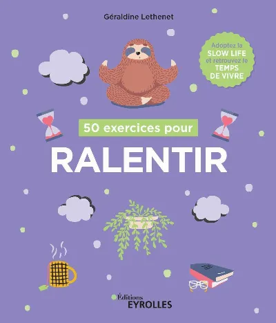 Visuel de 50 exercices pour ralentir