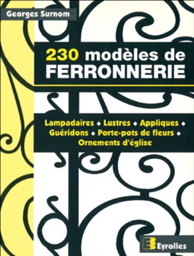 Visuel de 230 Modeles De Ferronnerie