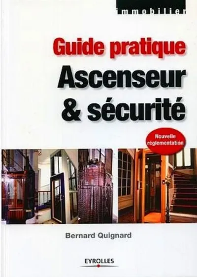 Visuel de Guide pratique ascenseur et sécurité