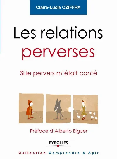 Visuel de Les relations perverses