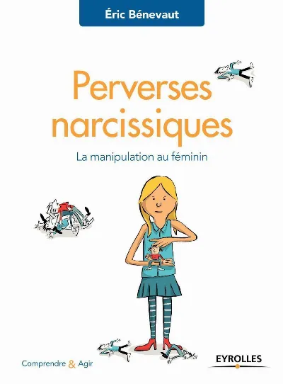 Visuel de Perverses narcissiques