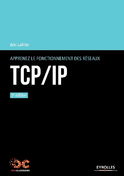 Visuel de Apprenez le fonctionnement des reseaux tcp/ip