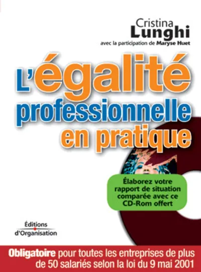 Visuel de L'égalité professionnelle en pratique