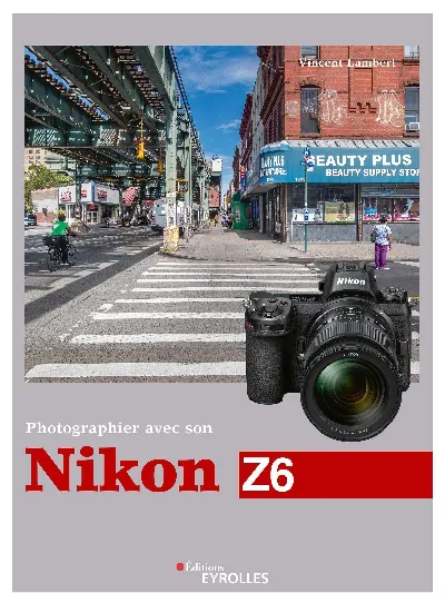 Visuel de Photographier avec son Nikon Z6