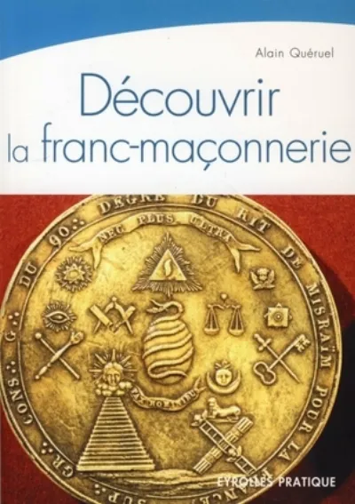 Visuel de Découvrir la franc-maçonnerie