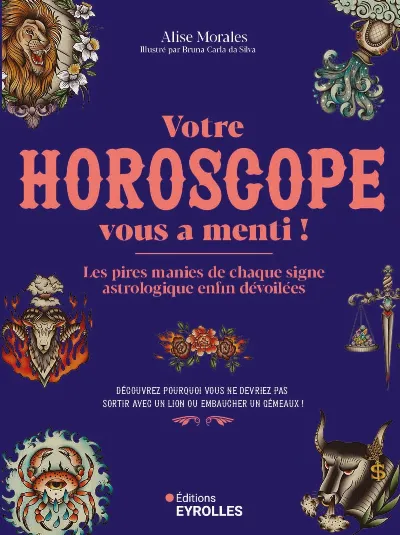 Visuel de Votre horoscope vous a menti !