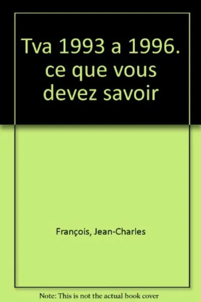 Visuel de Tva 1993 A 1996. Ce Que Vous Devez Savoir