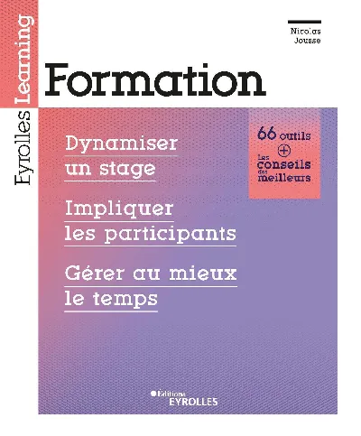 Visuel de Formation, dynamiser un stage, impliquer les participants, gérer au mieux le temps