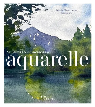 Visuel de Sublimez vos paysages à l'aquarelle