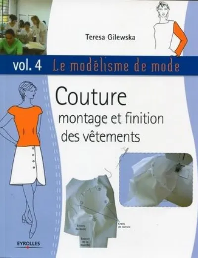 Visuel de Couture. Montage et finition des vêtements - Vol. 4