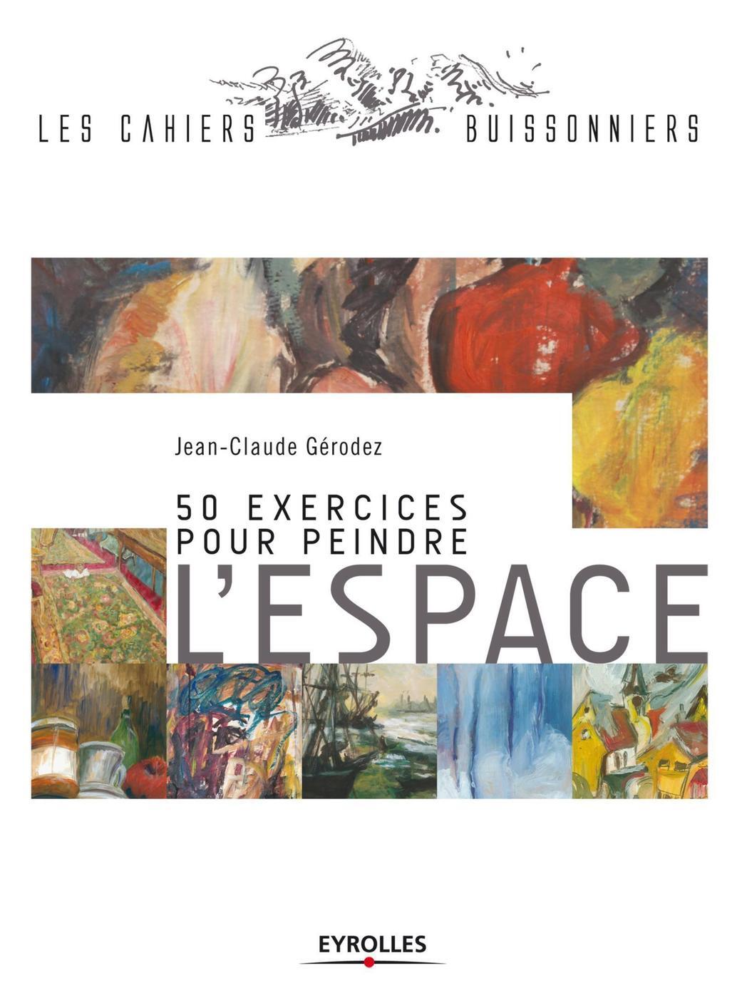 Visuel de 50 exercices pour peindre l'espace