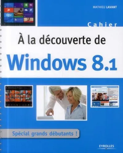 Visuel de A la découverte de Windows 8.1