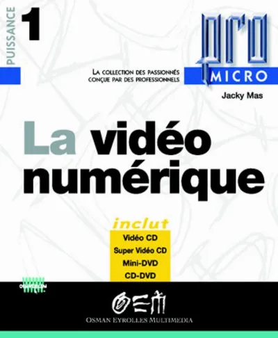 Visuel de La vidéo numérique