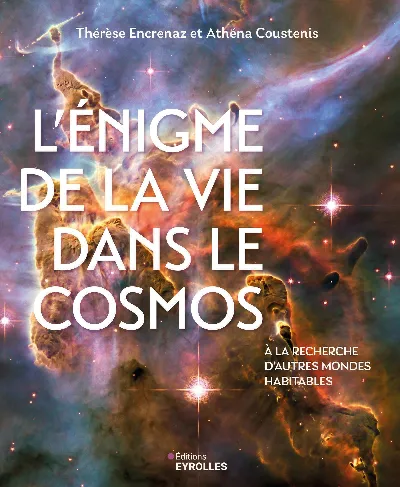 Visuel de L'énigme de la vie dans le Cosmos
