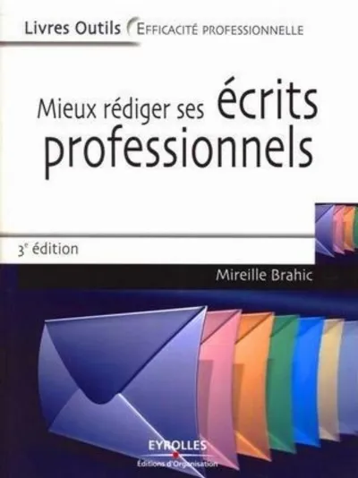 Visuel de Mieux rédiger ses écrits professionnels