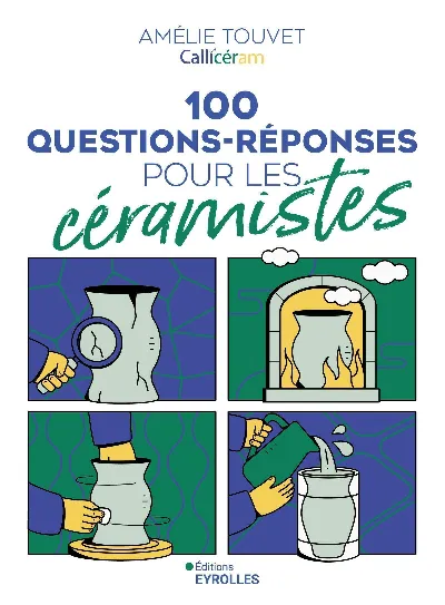Visuel de 100 questions-réponses pour les céramistes