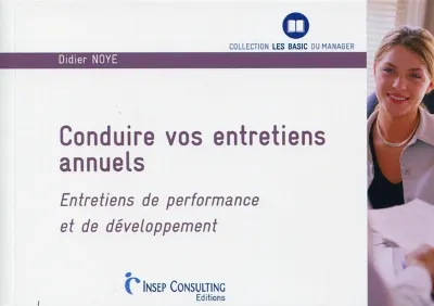 Visuel de Conduire vos entretiens annuels. entretiens de performance et de developpement