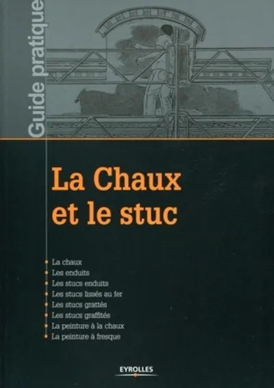 Visuel de La chaux et le stuc