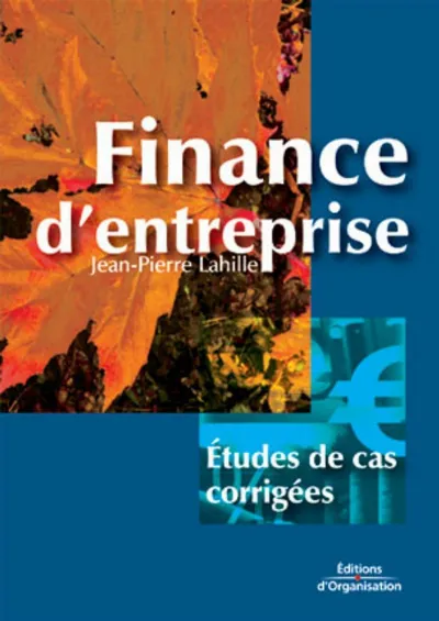 Visuel de Finance d'entreprise - Etudes de cas corrigées