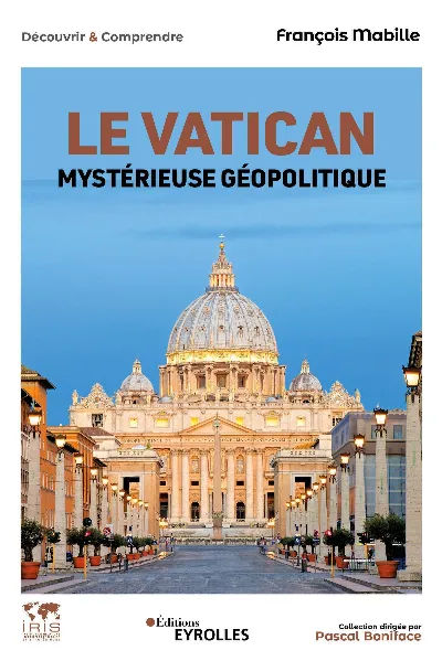 Visuel de Le Vatican - La papauté face à un monde en crise