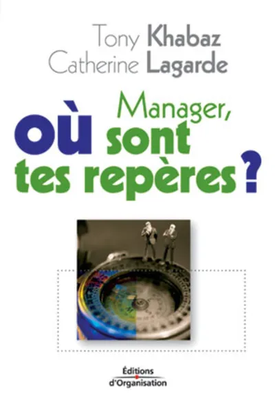 Visuel de Manager, où sont tes repères ?