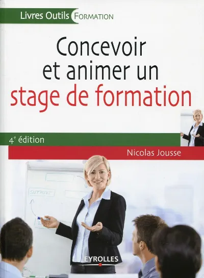 Visuel de Concevoir et animer un stage de formation