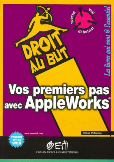 Visuel de Vos premiers pas avec AppleWorks
