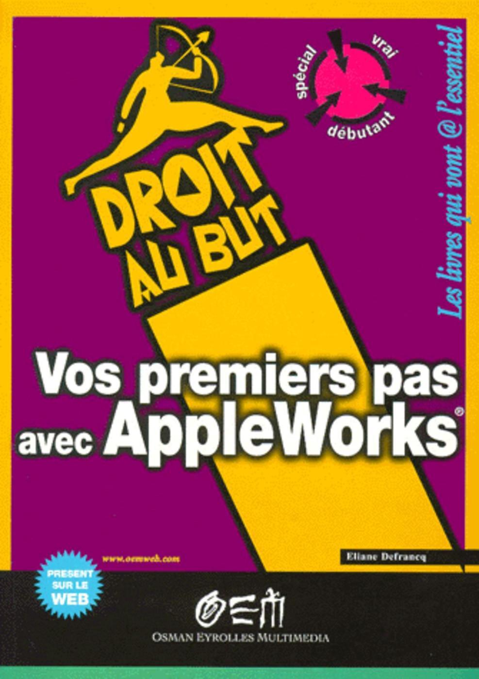 Visuel de Vos premiers pas avec AppleWorks