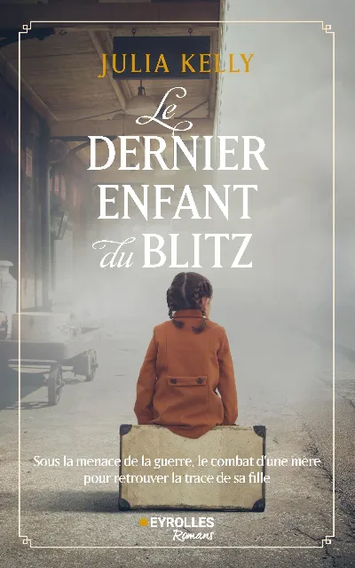 Visuel de Le dernier enfant du Blitz