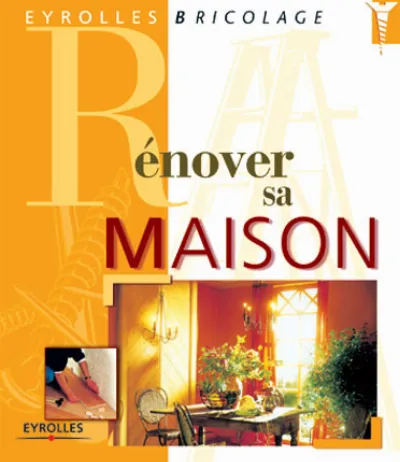 Visuel de Rénover sa maison